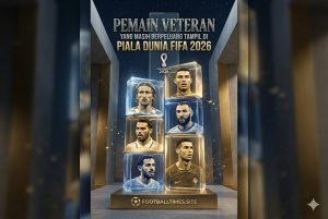 Pemain Veteran yang Masih Berpeluang Tampil di Piala Dunia FIFA 2026