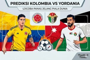 Prediksi Kolombia vs Yordania: Ujicoba Panas Jelang Piala Dunia Prediksi Kolombia vs Yordania: Ujicoba Panas Jelang Piala Dunia